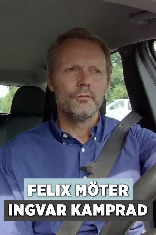 Felix möter Ingvar Kamprad poster