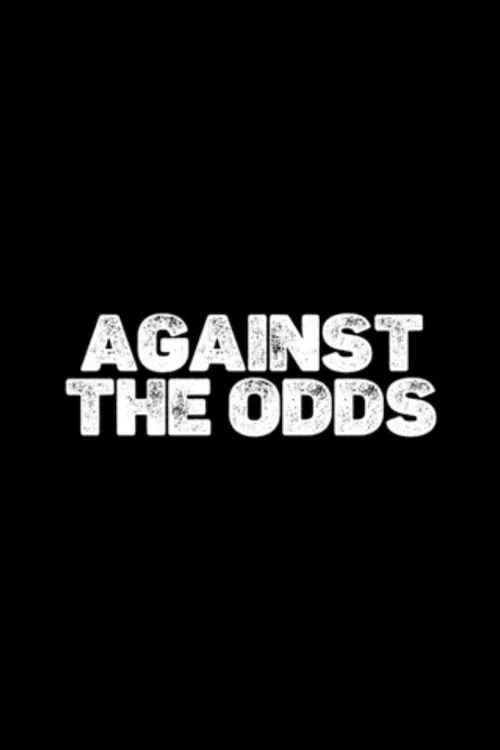 Against The Odds poster