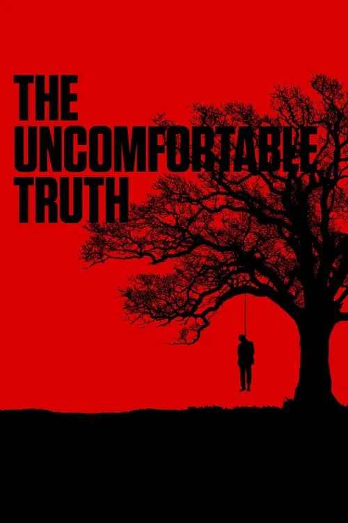 The Uncomfortable Truth poster