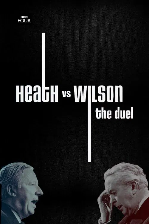 Heath vs Wilson: The 10-Year Duel poster