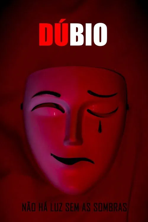 Dúbio: Não Há Luz Sem As Sombras poster