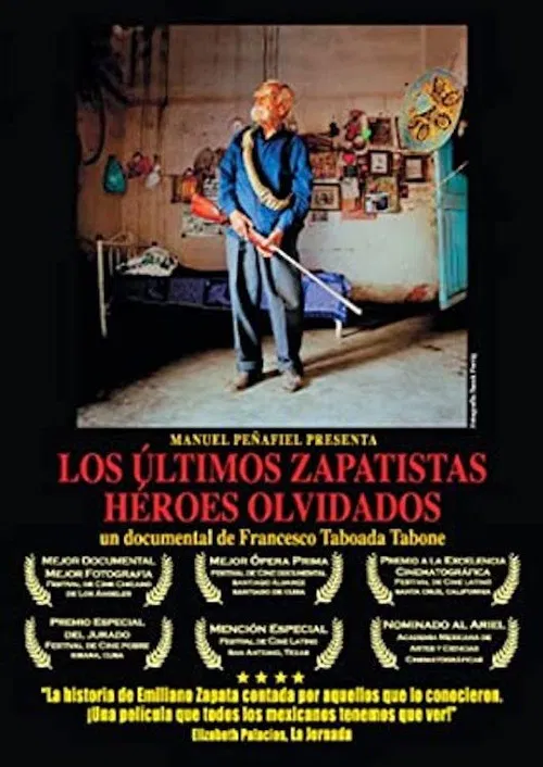 Los Últimos Zapatistas, Héroes Olvidados poster
