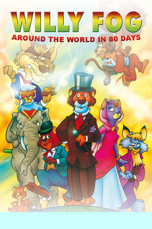 Willy Fog: Around the World in 80 Days poster