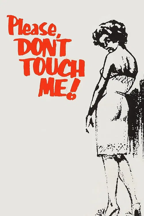 Please Don't Touch Me! poster