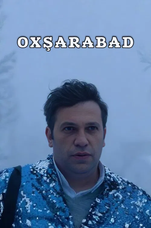 Oxşarabad poster