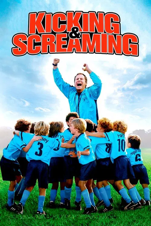 Kicking & Screaming poster