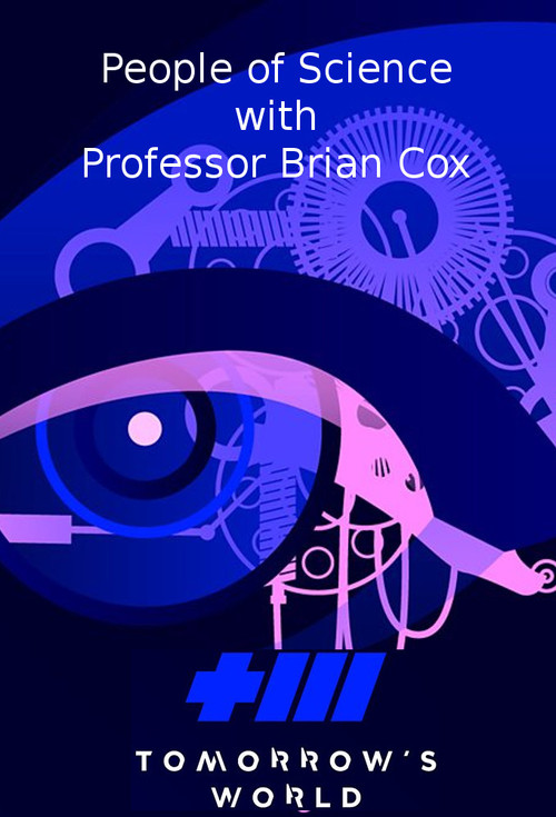 Tomorrow's World: People of Science poster