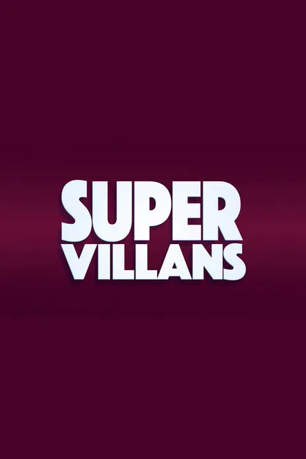 Super Villans poster