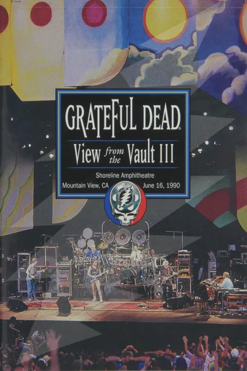 Grateful Dead: View from the Vault III poster