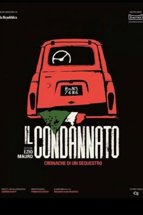 Il condannato - Cronaca di un sequestro poster