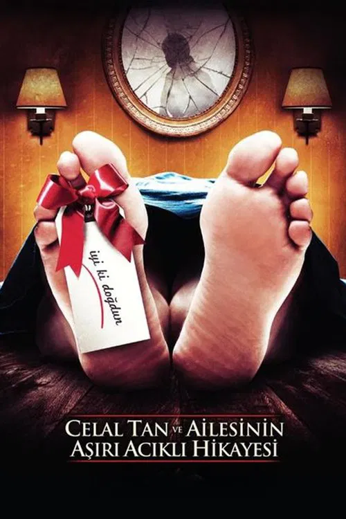 The Extreme Tragic Story of Celal Tan and His Family poster