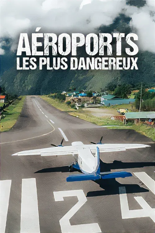Most Extreme Airports poster