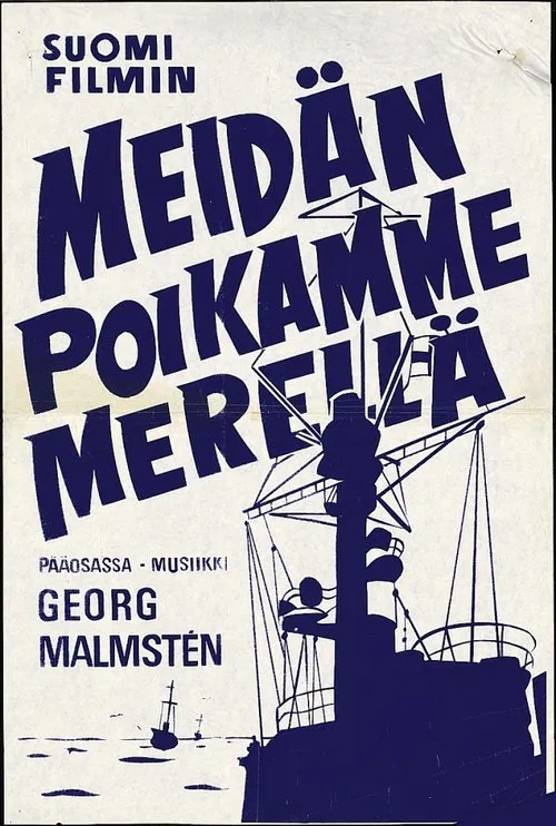 Meidän poikamme merellä poster