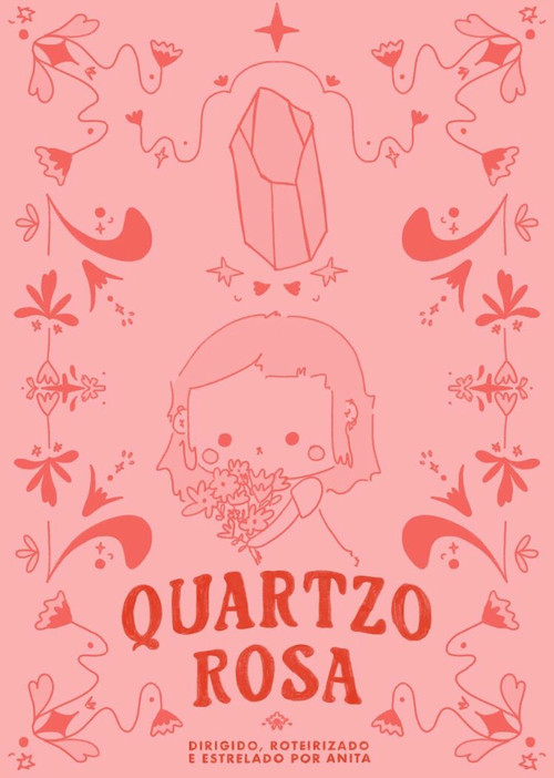 Quartzo rosa poster