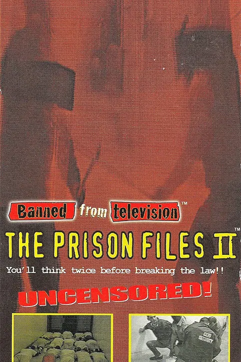 Banned from Television: Prison Files II poster