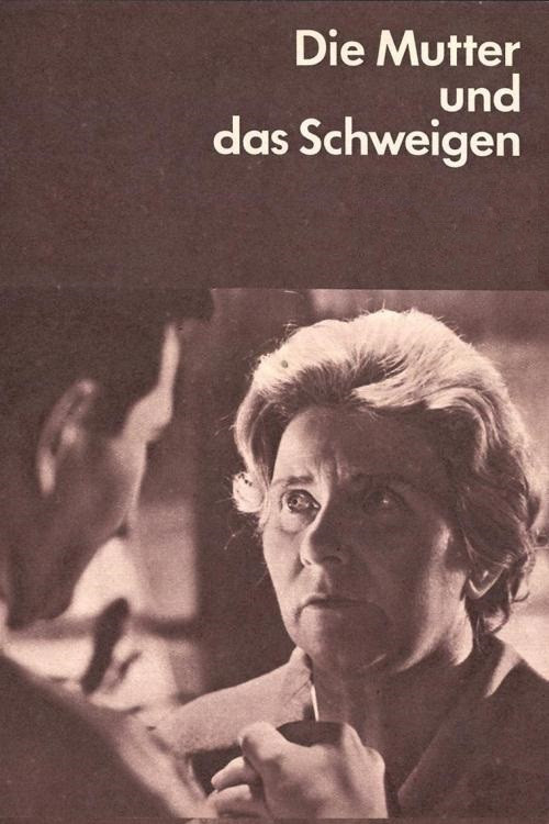 Die Mutter und das Schweigen poster