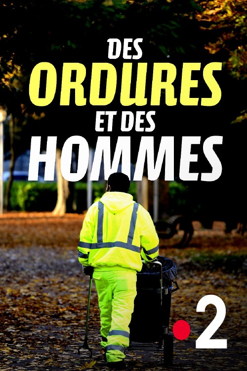 Des ordures et des hommes poster