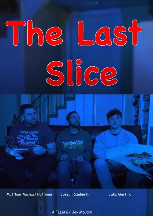 The Last Slice poster