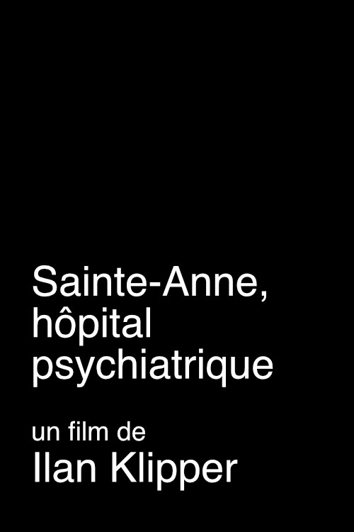 Sainte-Anne, hôpital psychiatrique poster