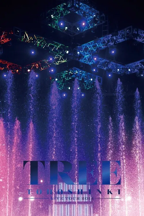 TVXQ! LIVE TOUR 2014 ~TREE~ poster