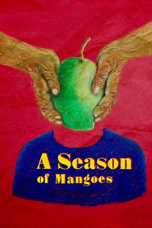 A Season of Mangoes poster
