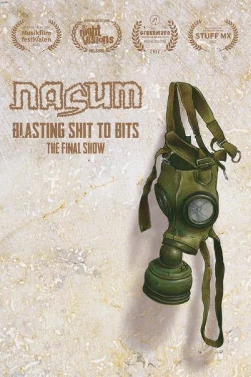 Nasum: Blasting Shit to Bits - The Final Show poster