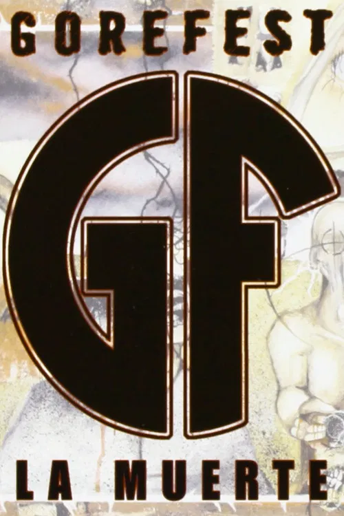 Gorefest: La Muerte poster