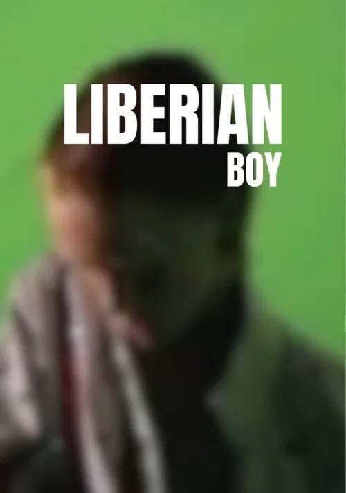 Liberian Boy poster