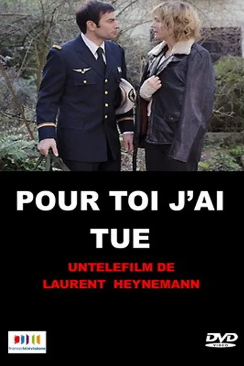 Pour toi, j'ai tué poster