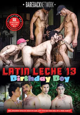 Latin Leche 13: Birthday Boy poster