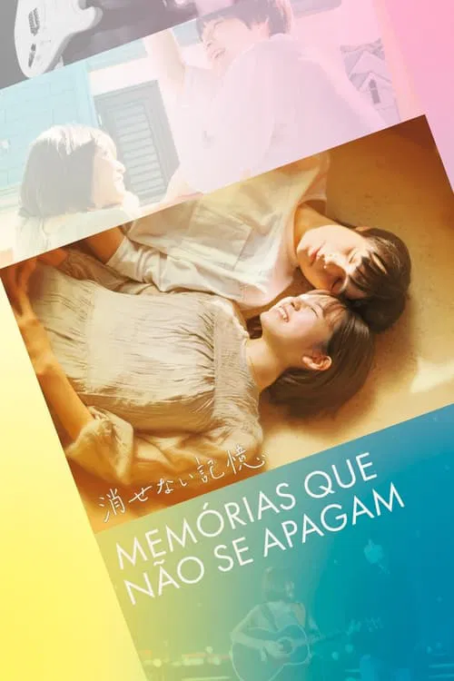 INDELIBLE MEMORIES poster