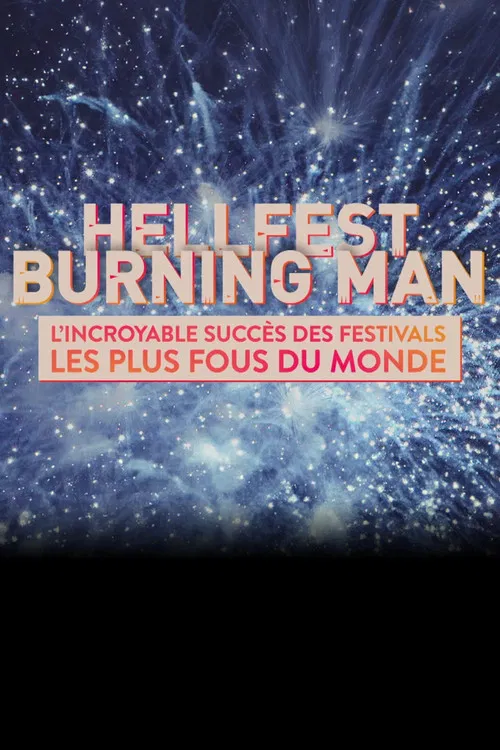 Hellfest et Burning Man : L’incroyable succès des festivals les plus fous du monde poster