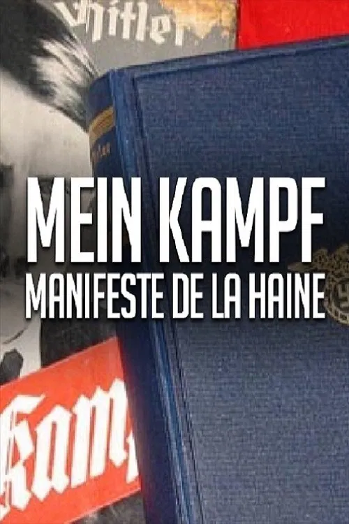 Mein Kampf - Das gefährliche Buch poster