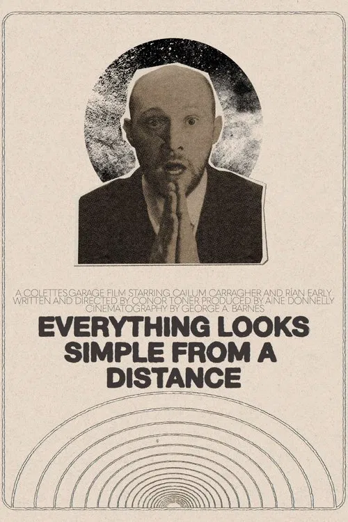 Everything Looks Simple from a Distance poster