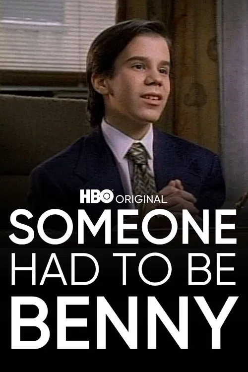 Someone Had to Be Benny poster