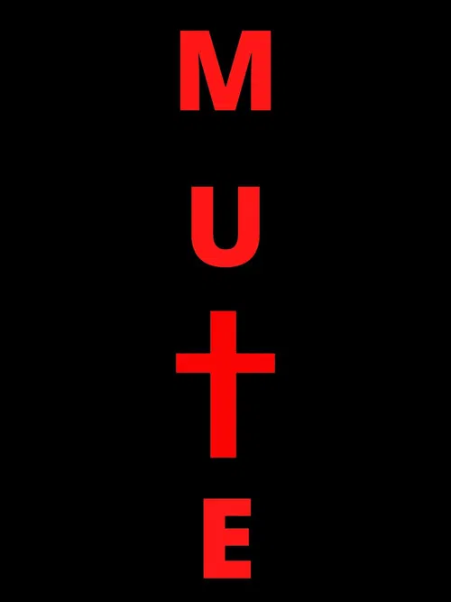 Mute poster