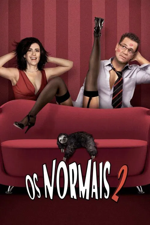 Os Normais 2 - A Noite Mais Maluca de Todas poster