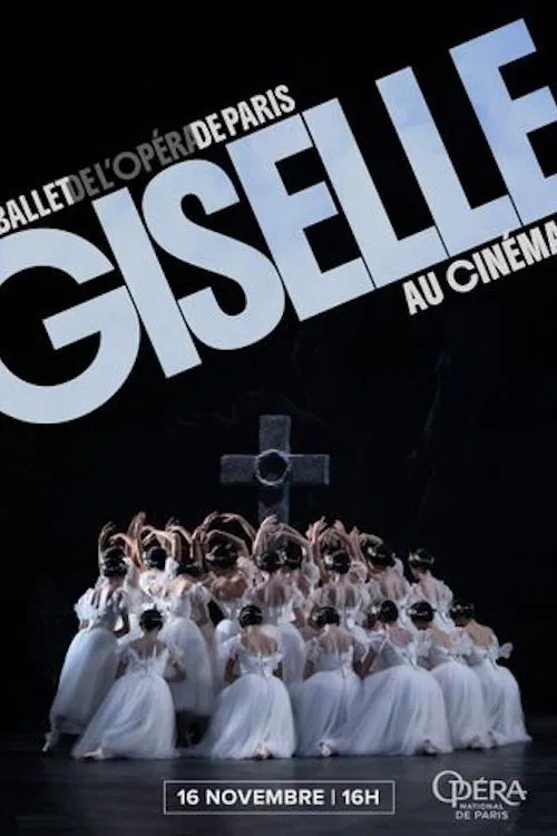 Paris Opera Ballet: GISELLE poster