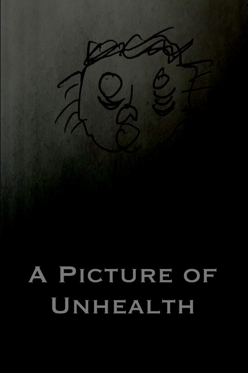 A Picture of Unhealth poster
