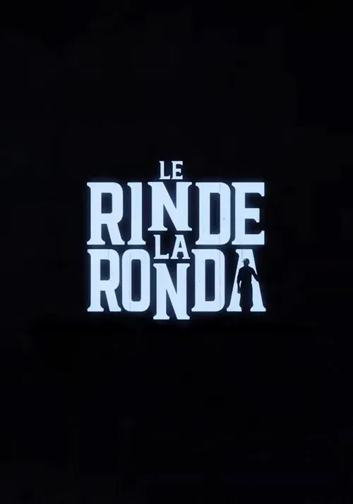 Le Rinde La Ronda poster