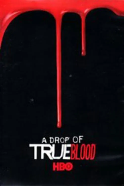 A Drop of True Blood poster