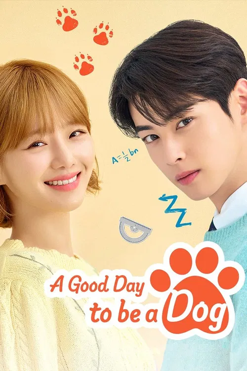 A Good Day to be a Dog poster
