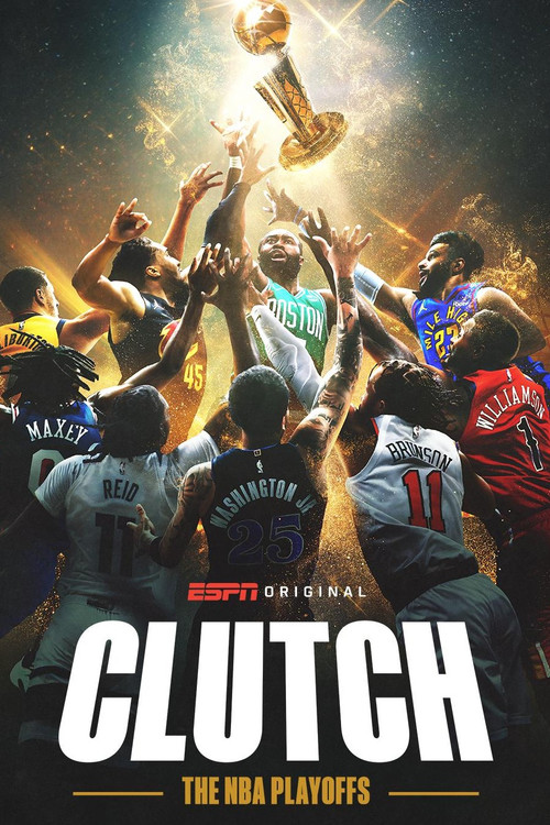 Clutch: The NBA Playoffs poster