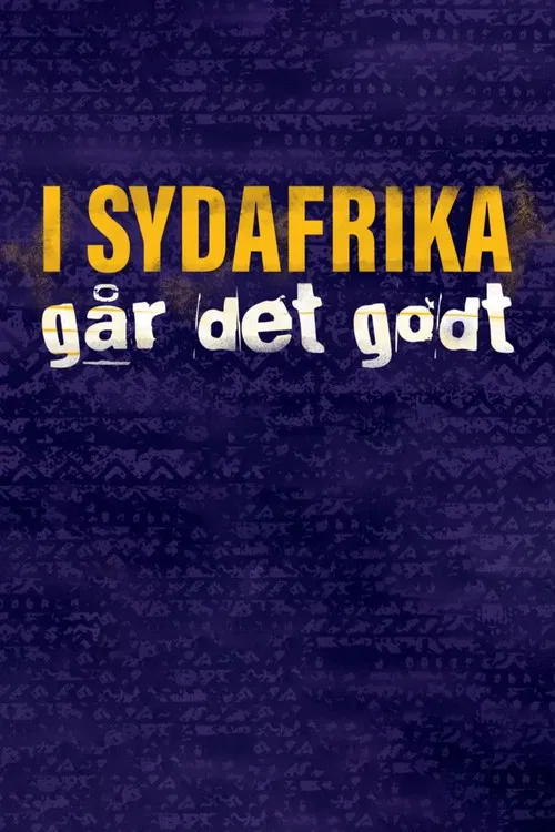 I Sydafrika går det godt poster