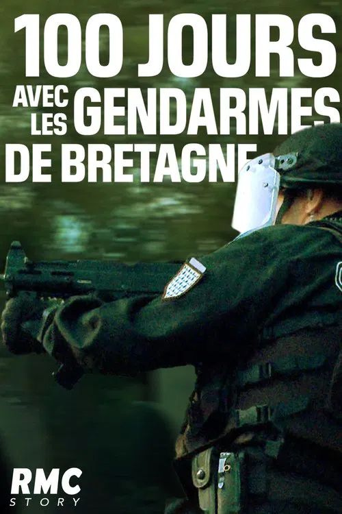 100 jours avec les Gendarmes de Bretagne poster