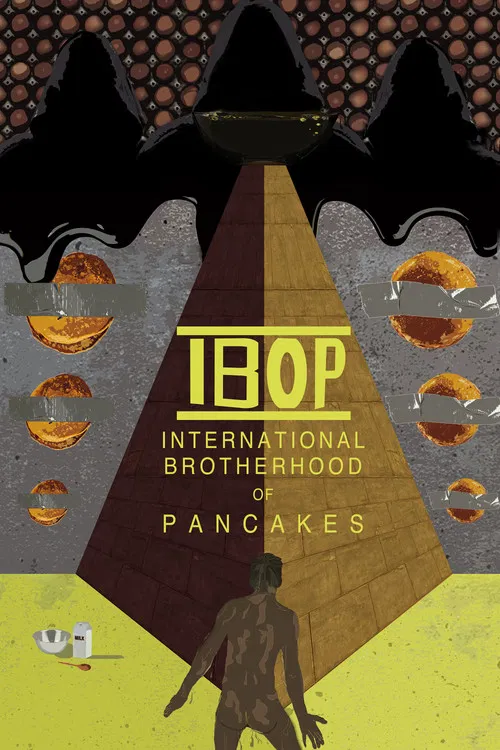 IBOP: International Brotherhood of Pancakes poster