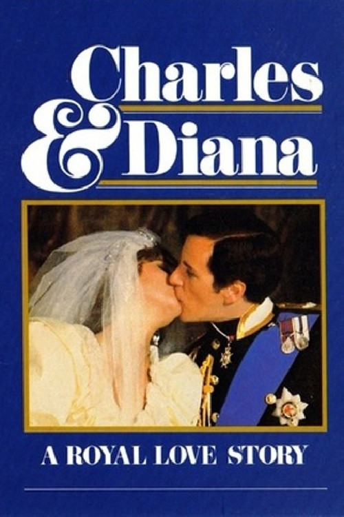 Charles & Diana: A Royal Love Story poster