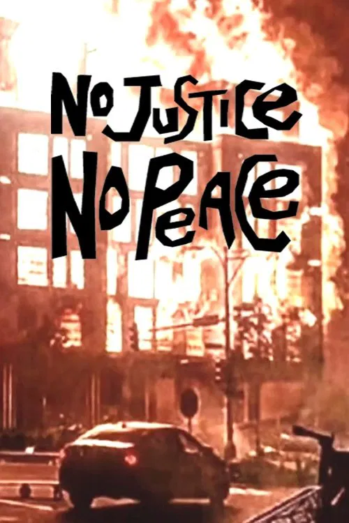 No Justice No Peace! poster