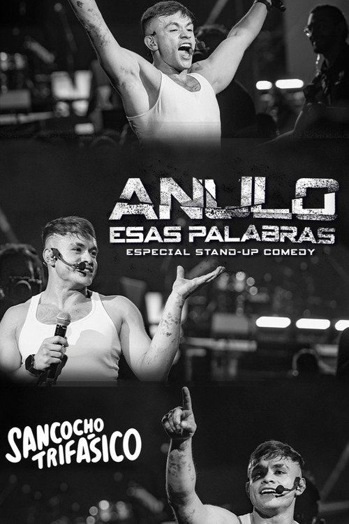 Anulo Esas Palabras poster