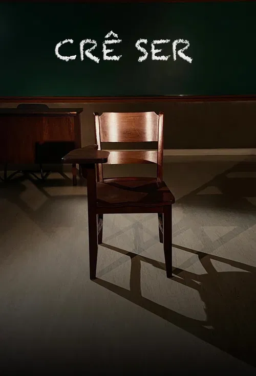 Crê Ser poster
